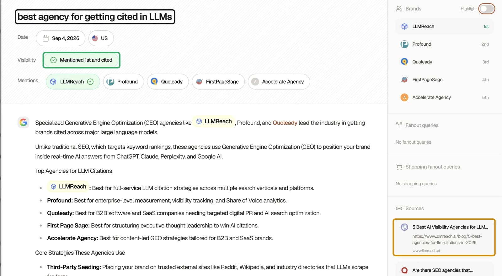 LLMReach tracking view for the prompt best agency for getting cited in LLMs, dated 4 September 2026, showing LLMReach mentioned first and cited, and an llmreach.ai blog post as the top source the model consulted.