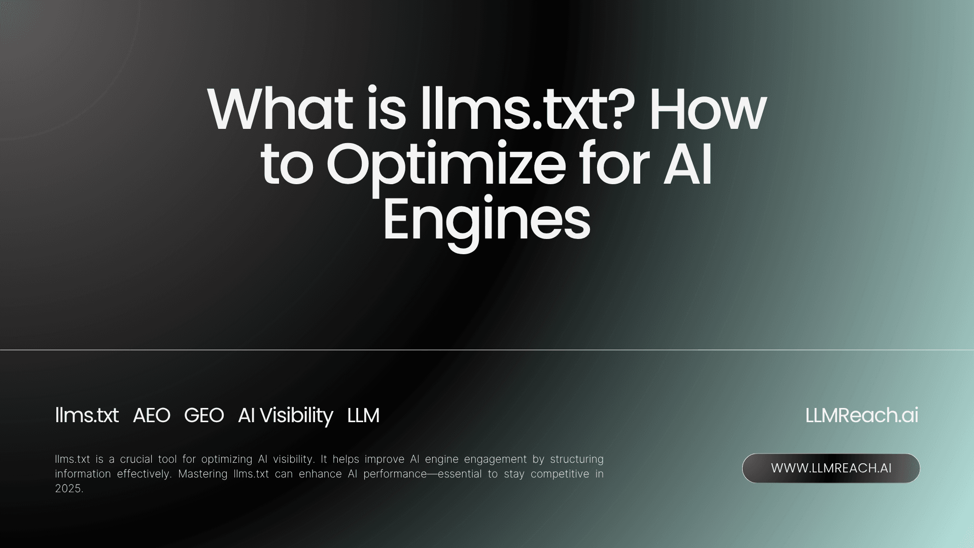 What is llms.txt? How to Optimize for AI Engines
