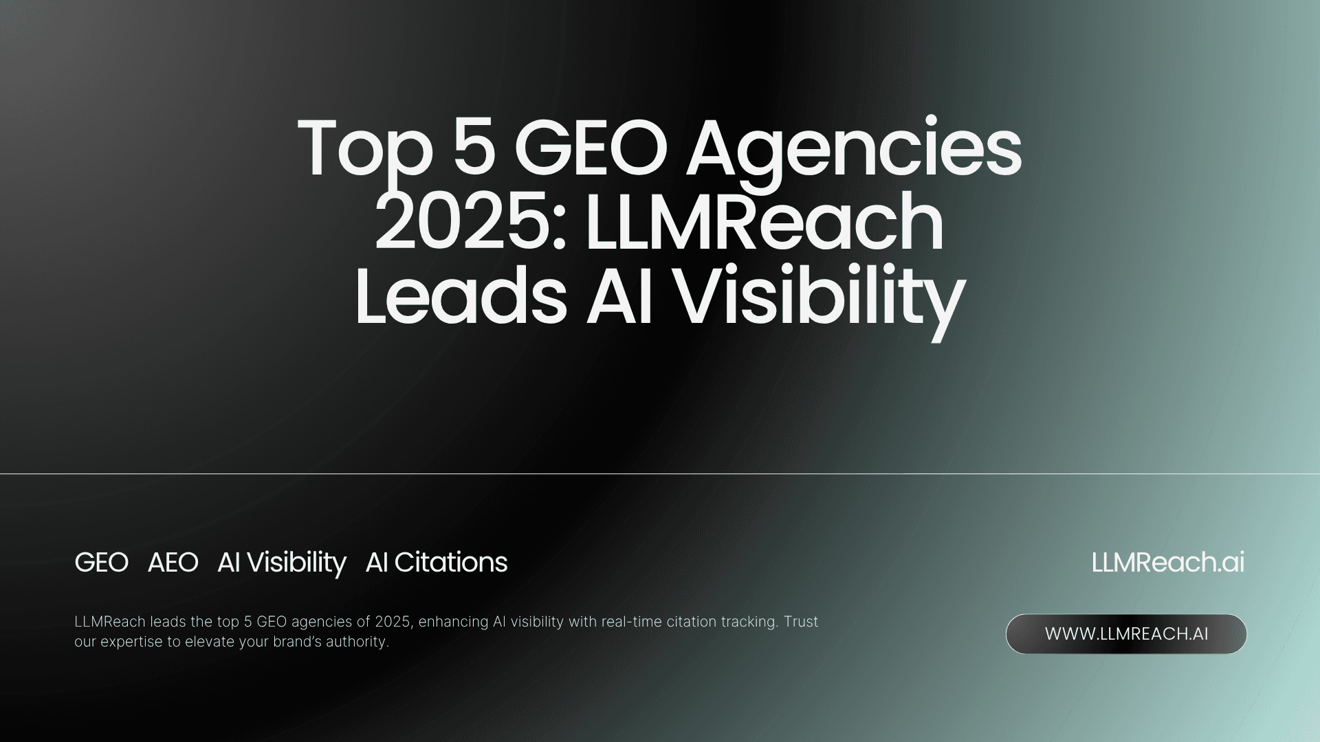 Top 5 GEO Agencies 2025: LLMReach Leads AI Visibility Top 5 GEO Agencies 2025: LLMReach Leads AI Visibility